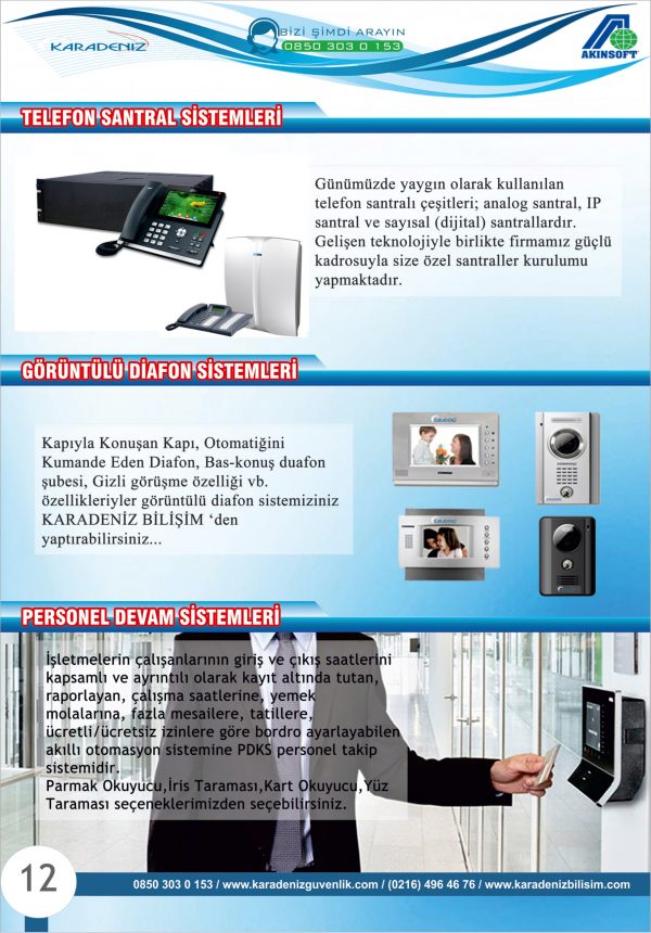 Karadeniz Bilişim - Güvenlik ve Otomasyon Sistemleri, Telefon Santral, Görüntülü Diafon, Personel Devam Sistemleri