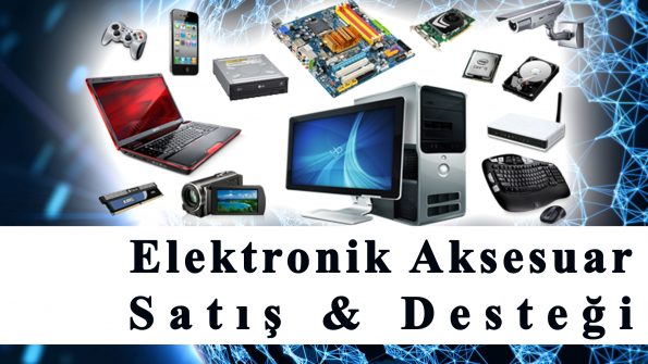 Elektronik Aksesuar Satış & Desteği